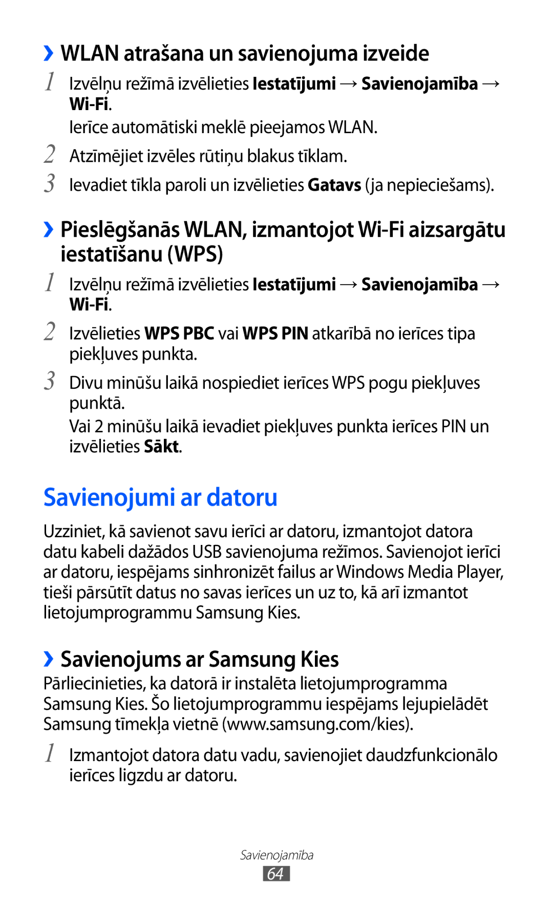 Samsung GT-C6712RWASEB Savienojumi ar datoru, ››WLAN atrašana un savienojuma izveide, ››Savienojums ar Samsung Kies, Wi-Fi 