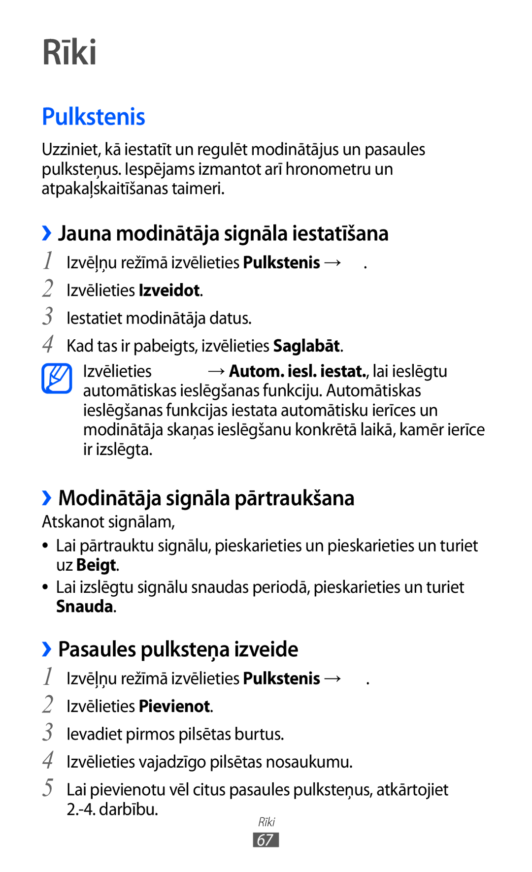 Samsung GT-C6712LKASEB manual Rīki, Pulkstenis, ››Jauna modinātāja signāla iestatīšana, ››Modinātāja signāla pārtraukšana 