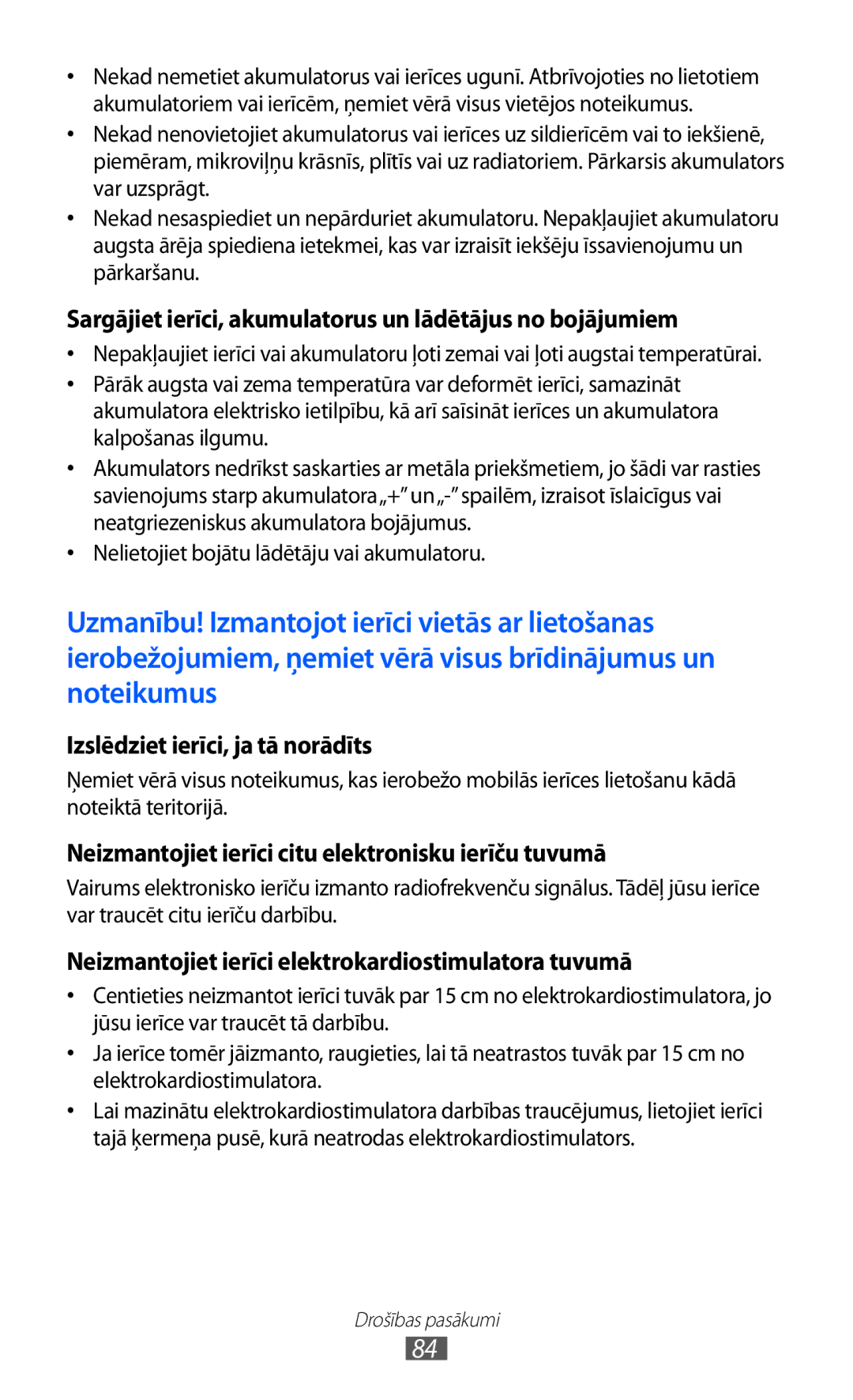 Samsung GT-C6712RWASEB, GT-C6712LKASEB manual Sargājiet ierīci, akumulatorus un lādētājus no bojājumiem 