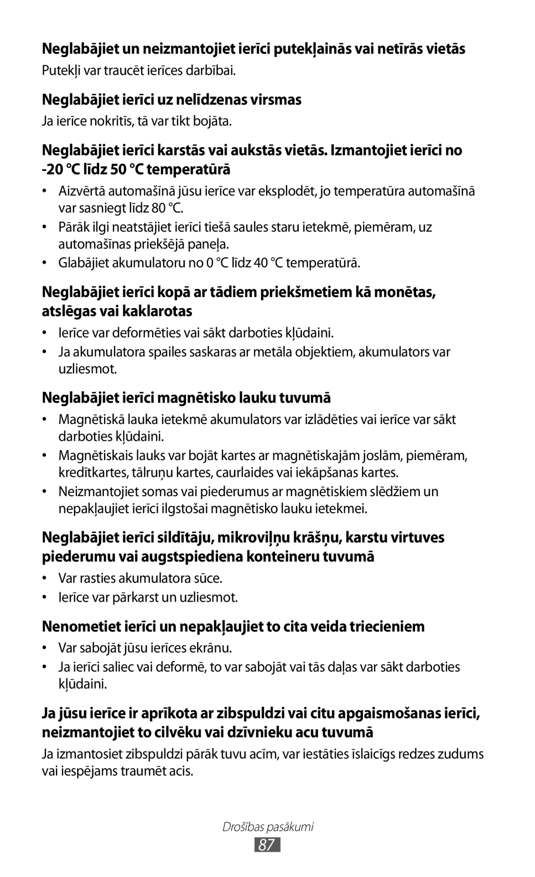 Samsung GT-C6712LKASEB, GT-C6712RWASEB manual Neglabājiet ierīci uz nelīdzenas virsmas 