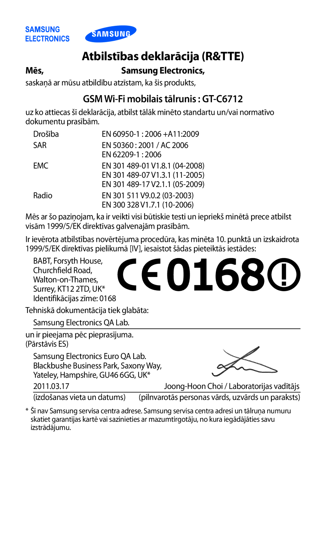 Samsung GT-C6712LKASEB, GT-C6712RWASEB manual Atbilstības deklarācija R&TTE, GSM Wi-Fi mobilais tālrunis GT-C6712 