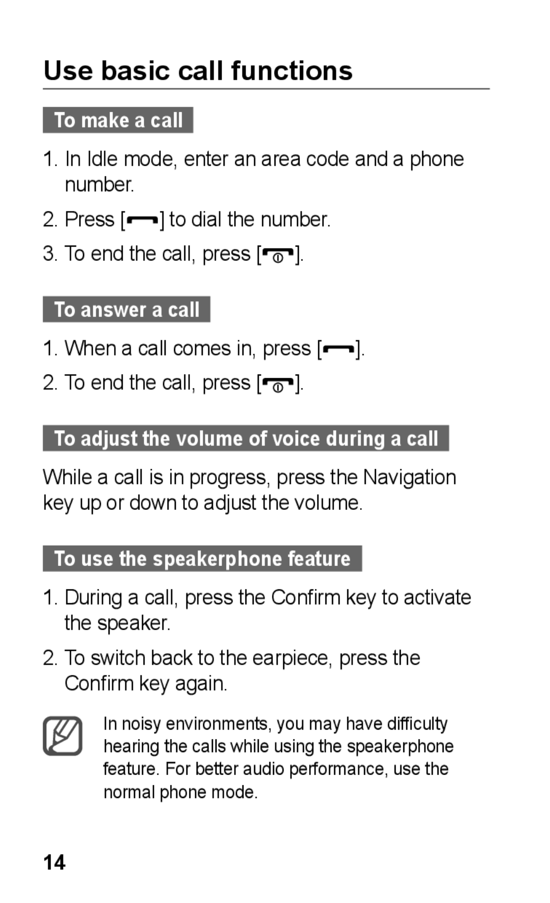 Samsung GT-E2121B user manual Use basic call functions, To make a call, To answer a call, To use the speakerphone feature 