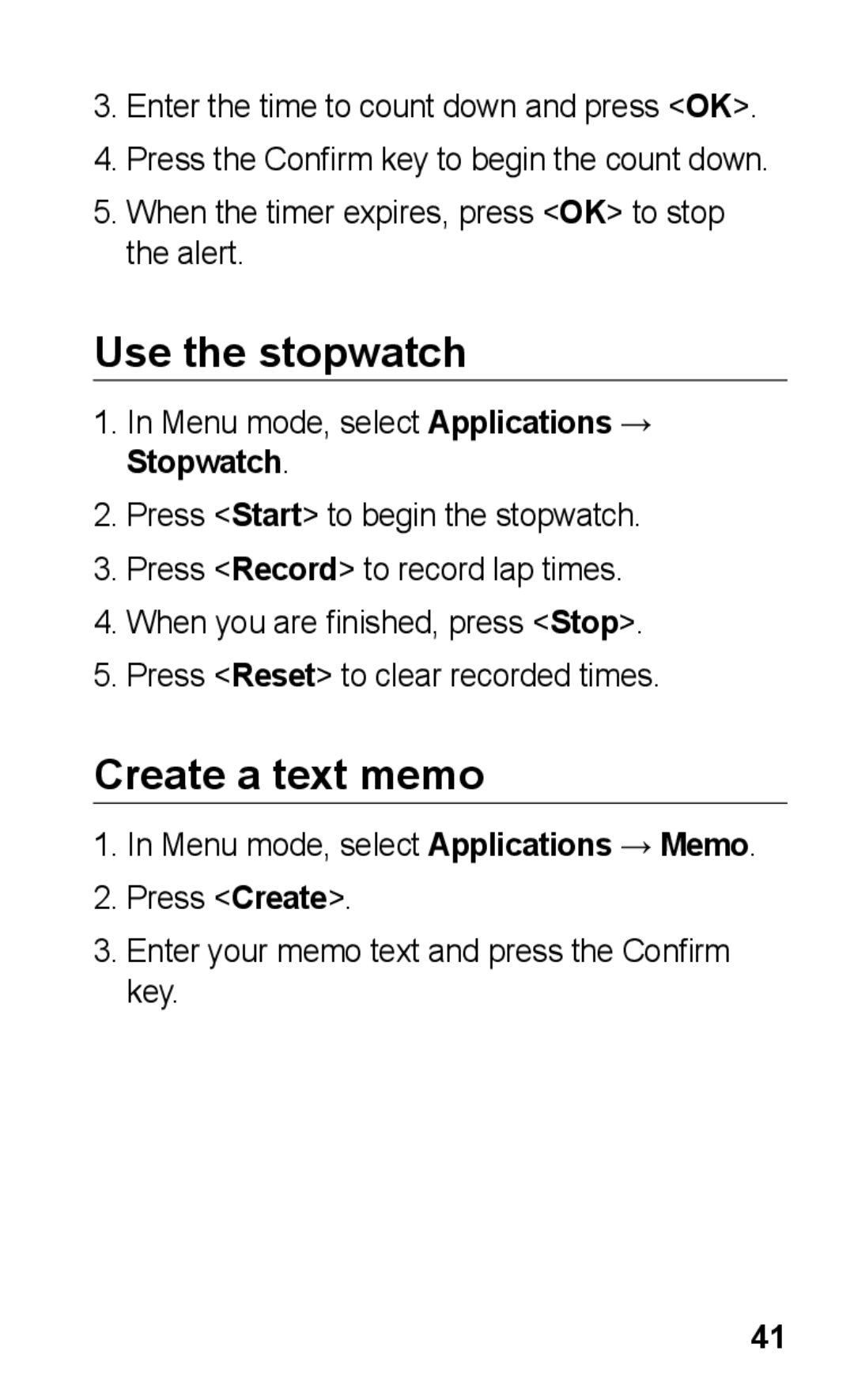 Samsung GT-E2121B user manual Use the stopwatch, Create a text memo, Menu mode, select Applications → Stopwatch 