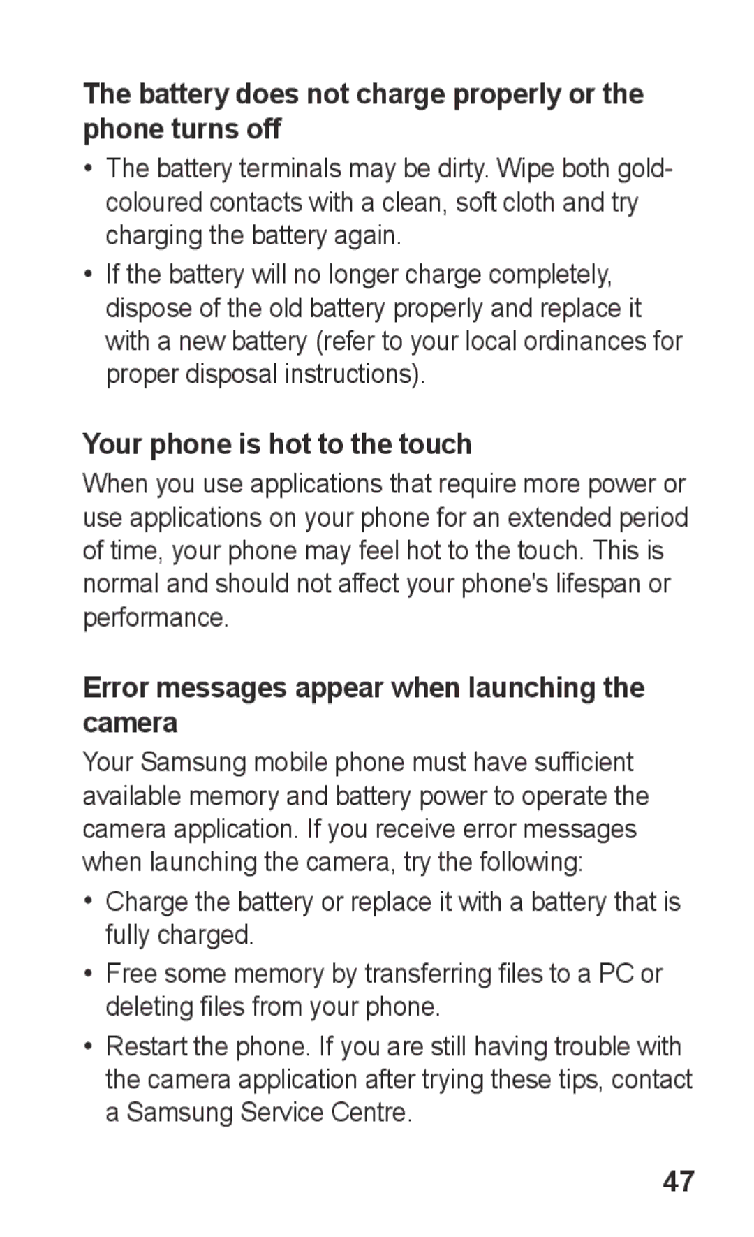 Samsung GT-E2121B user manual Battery does not charge properly or the phone turns off, Your phone is hot to the touch 