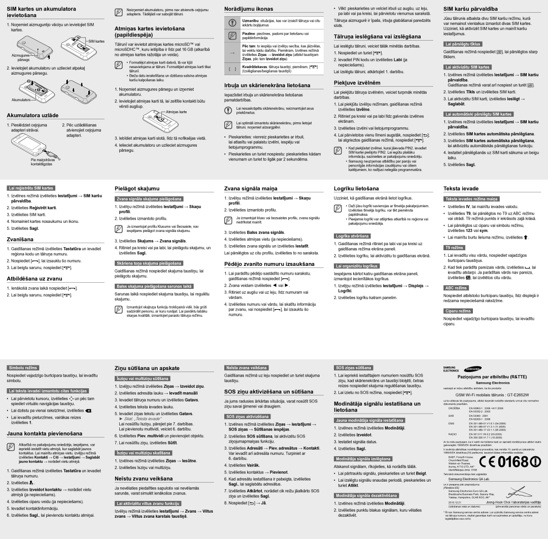 Samsung GT-E2652DKWSEB SIM kartes un akumulatora ievietošana, Akumulatora uzlāde, Atmiņas kartes ievietošana papildiespēja 