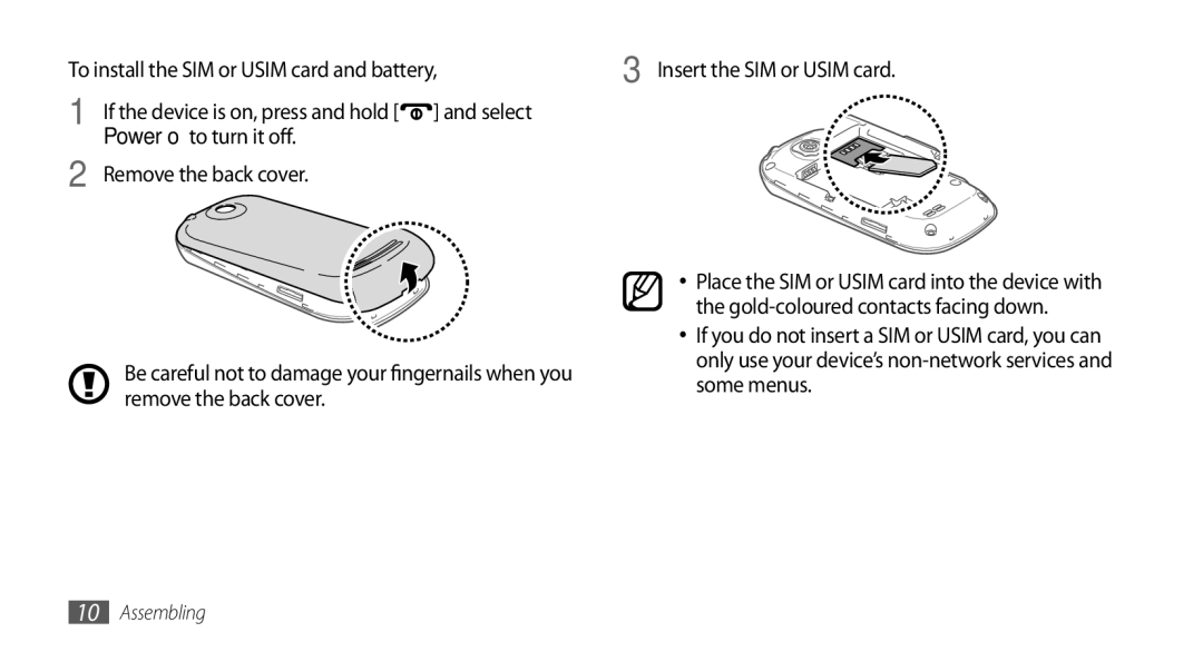 Samsung GT-I5500 user manual Be careful not to damage your fingernails when you, Gold-coloured contacts facing down 