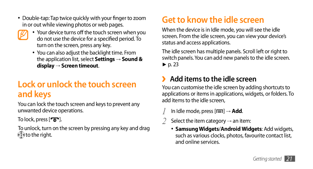 Samsung GT-I5500 Lock or unlock the touch screen and keys, Get to know the idle screen, ›› Add items to the idle screen 