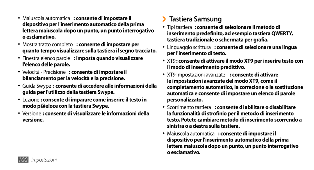 Samsung GT-I5500YKAVOM, GT-I5500CWATIM manual ››Tastiera Samsung, Scorrimento tastiera consente di abilitare o disabilitare 