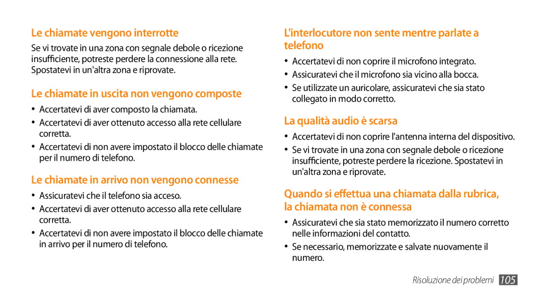 Samsung GT-I5500CWBITV manual Le chiamate vengono interrotte, Se necessario, memorizzate e salvate nuovamente il numero 