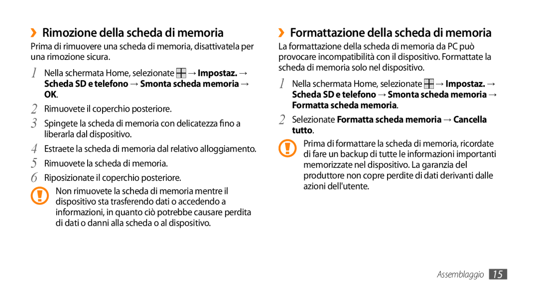 Samsung GT-I5500YKAWIN, GT-I5500CWATIM ››Rimozione della scheda di memoria, ››Formattazione della scheda di memoria, Tutto 