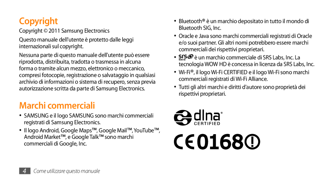 Samsung GT-I5500YKAHUI, GT-I5500CWATIM, GT-I5500YKAWIN, GT-I5500YKAVOM, GT-I5500YKATPH manual Copyright, Marchi commerciali 