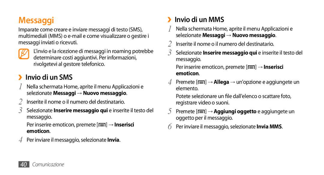 Samsung GT-I5500CWAWIN manual Messaggi, ››Invio di un SMS, ››Invio di un MMS, Inserite il nome o il numero del destinatario 