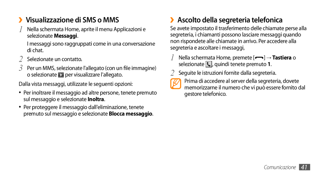 Samsung GT-I5500YKAITV, GT-I5500CWATIM manual ››Visualizzazione di SMS o MMS, ››Ascolto della segreteria telefonica 