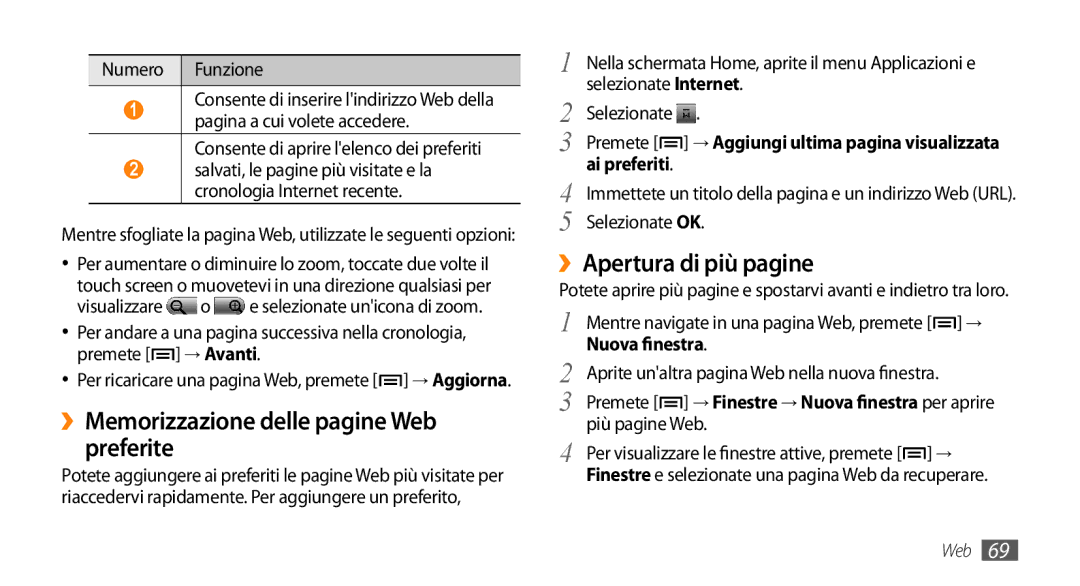 Samsung GT-I5500YKAITV ››Memorizzazione delle pagine Web preferite, ››Apertura di più pagine, Ai preferiti, Nuova finestra 