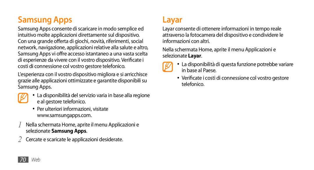 Samsung GT-I5500CWATIM, GT-I5500YKAWIN, GT-I5500YKAVOM Samsung Apps, Layar, Cercate e scaricate le applicazioni desiderate 