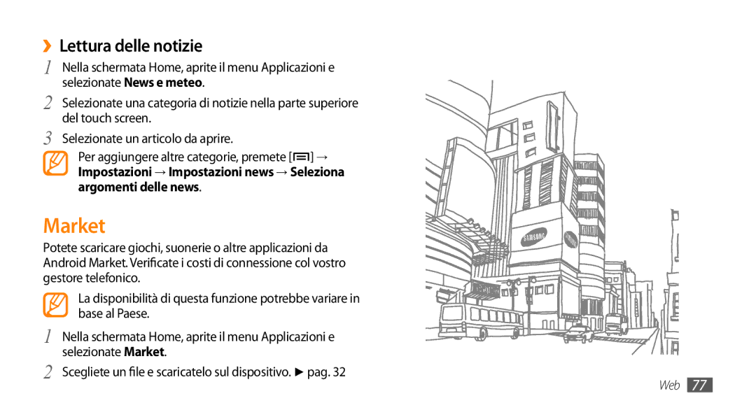 Samsung GT-I5500CWBITV, GT-I5500CWATIM, GT-I5500YKAWIN, GT-I5500YKAVOM, GT-I5500YKATPH manual Market, ››Lettura delle notizie 