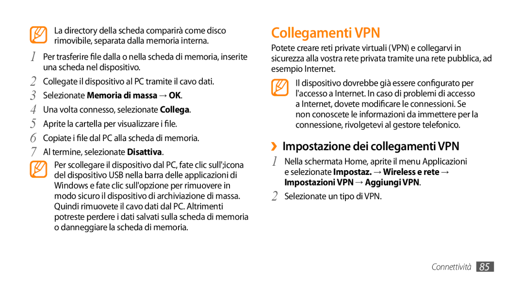 Samsung GT-I5500YKAWIN manual Collegamenti VPN, ››Impostazione dei collegamenti VPN, Selezionate Memoria di massa → OK 