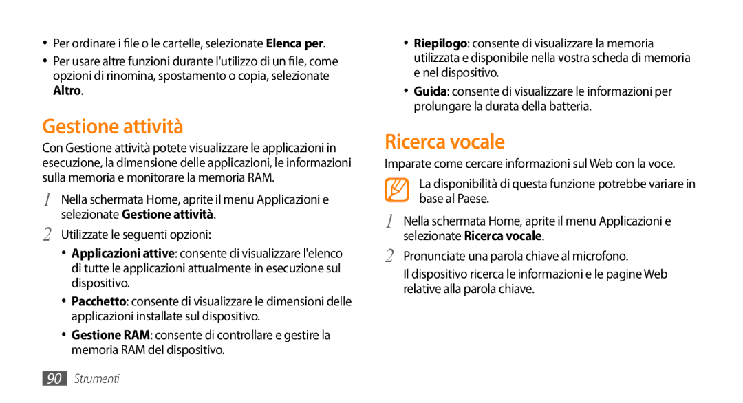 Samsung GT-I5500YKBTIM, GT-I5500CWATIM, GT-I5500YKAWIN Gestione attività, Ricerca vocale, Utilizzate le seguenti opzioni 