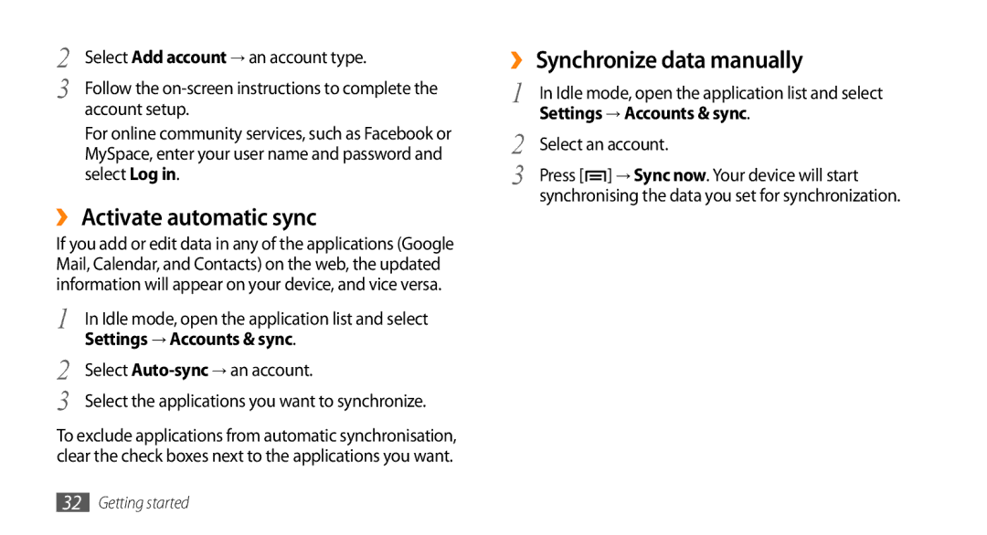 Samsung GT-I5500M ››Activate automatic sync, ››Synchronize data manually 