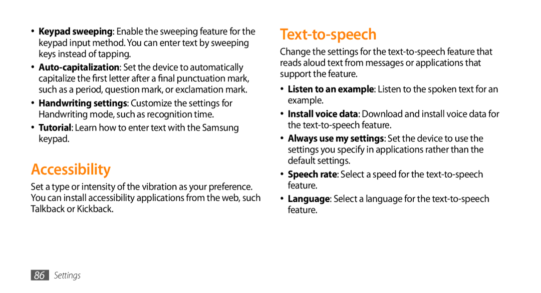 Samsung GT-I5500M manual Accessibility, Text-to-speech, Tutorial Learn how to enter text with the Samsung keypad 