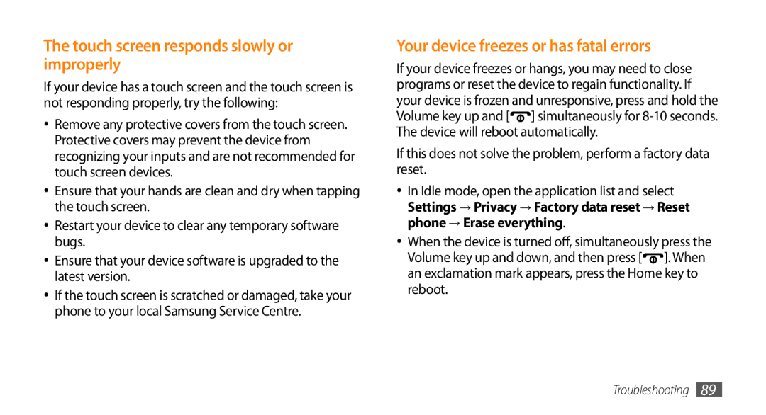 Samsung GT-I5500M manual Touch screen responds slowly or improperly, Your device freezes or has fatal errors 