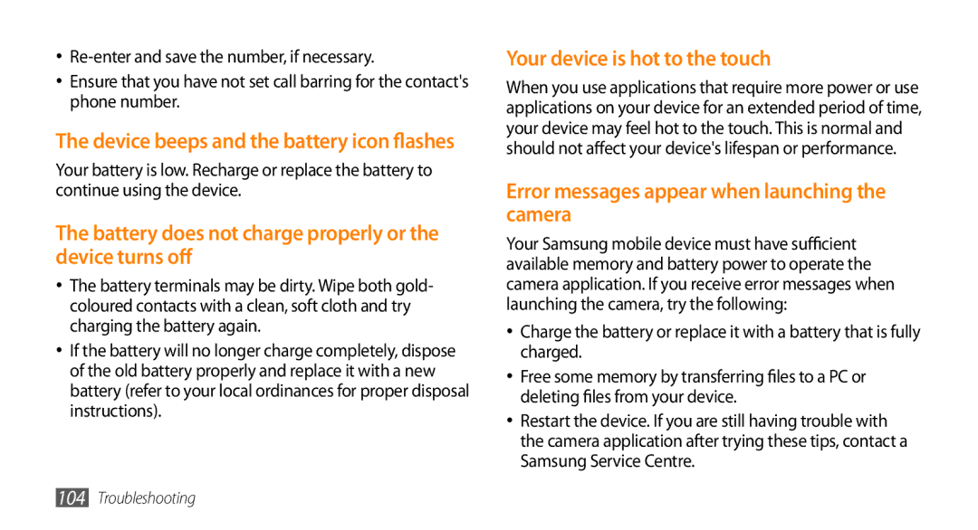 Samsung GT-I5500YKACYO manual Battery does not charge properly or the device turns off, Your device is hot to the touch 