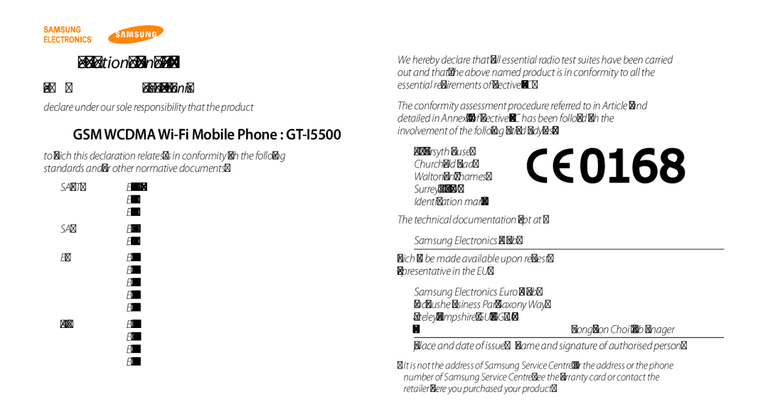 Samsung GT-I5500CWAITV, GT-I5500YKACOS manual Declaration of Conformity R&TTE, GSM Wcdma Wi-Fi Mobile Phone GT-I5500 