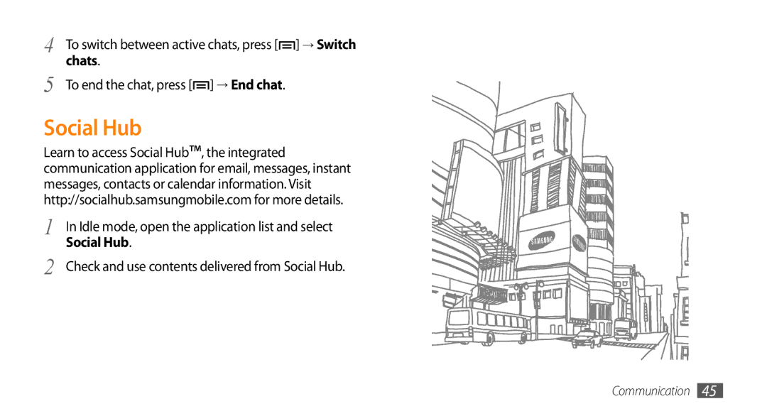 Samsung GT-I5500CWASEB, GT-I5500YKACOS, GT-I5500CWADBT, GT-I5500CWACOS Social Hub, Chats, To end the chat, press → End chat 