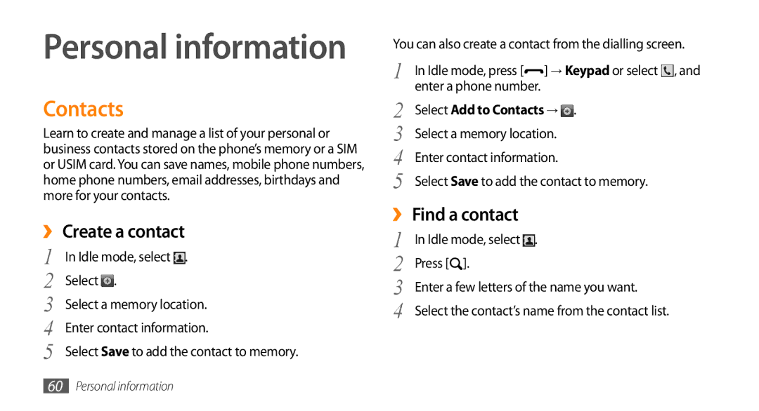 Samsung GT-I5500YKAXEF, GT-I5500YKACOS manual Contacts, ›› Create a contact, ›› Find a contact, Enter a phone number 