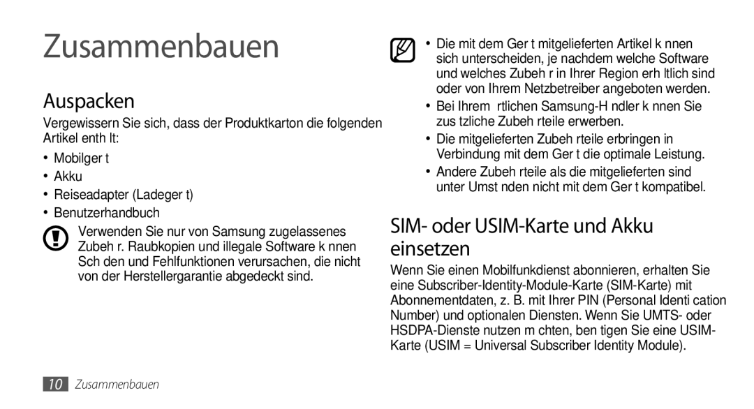 Samsung GT-I5500CWACOS, GT-I5500YKACOS, GT-I5500CWADBT Zusammenbauen, Auspacken, SIM- oder USIM-Karte und Akku einsetzen 