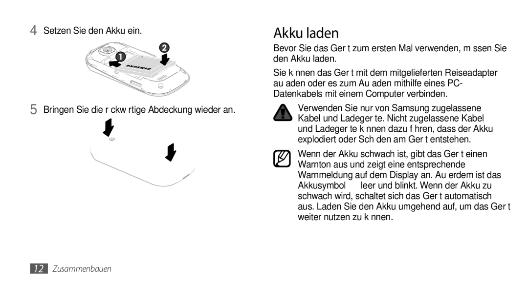 Samsung GT-I5500YKACOS, GT-I5500CWADBT, GT-I5500CWACOS, GT-I5500YKADBT manual Akku laden, Setzen Sie den Akku ein 