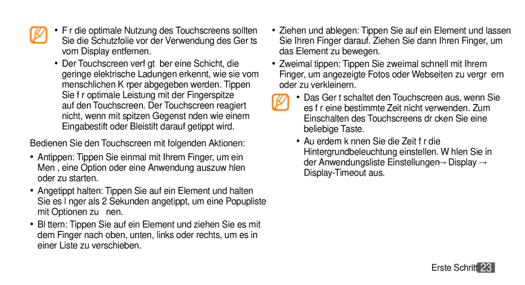 Samsung GT-I5500YKADBT, GT-I5500YKACOS, GT-I5500CWADBT, GT-I5500CWACOS Bedienen Sie den Touchscreen mit folgenden Aktionen 