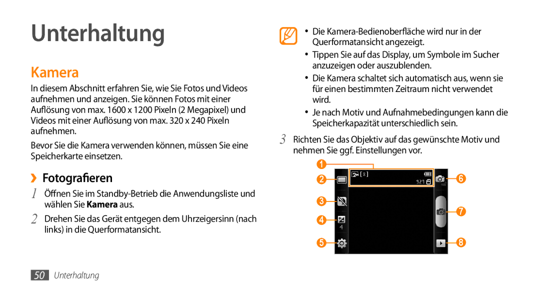 Samsung GT-I5500CWACOS, GT-I5500YKACOS, GT-I5500CWADBT, GT-I5500YKADBT manual Unterhaltung, Kamera, ››Fotografieren 