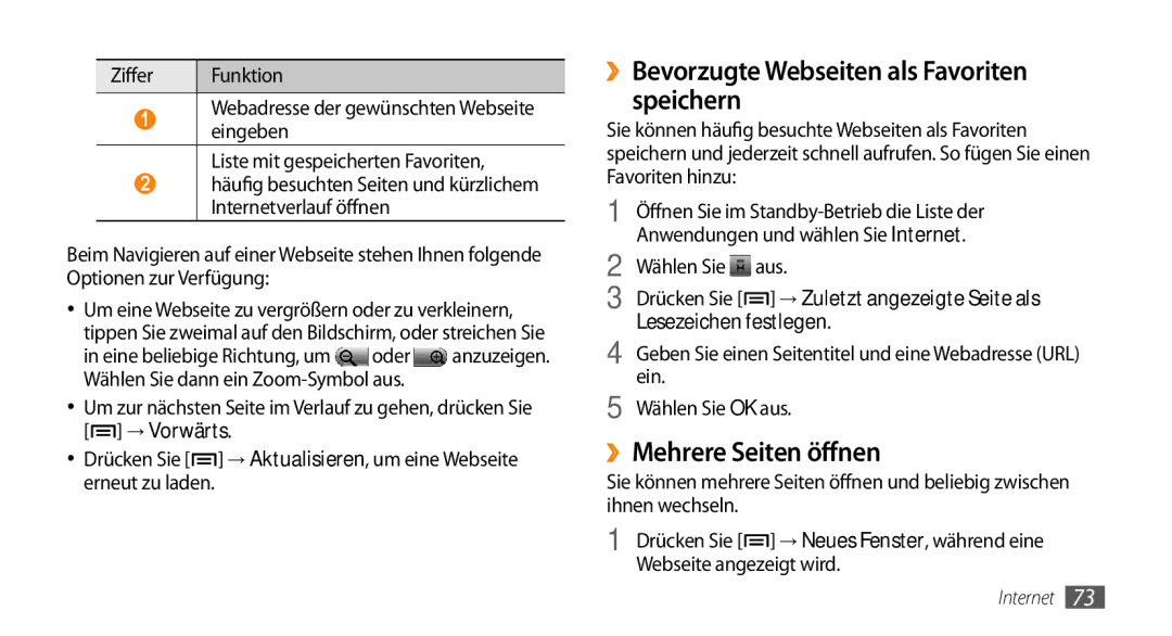 Samsung GT-I5500CWADBT, GT-I5500YKACOS ››Bevorzugte Webseiten als Favoriten speichern, ››Mehrere Seiten öffnen, → Vorwärts 