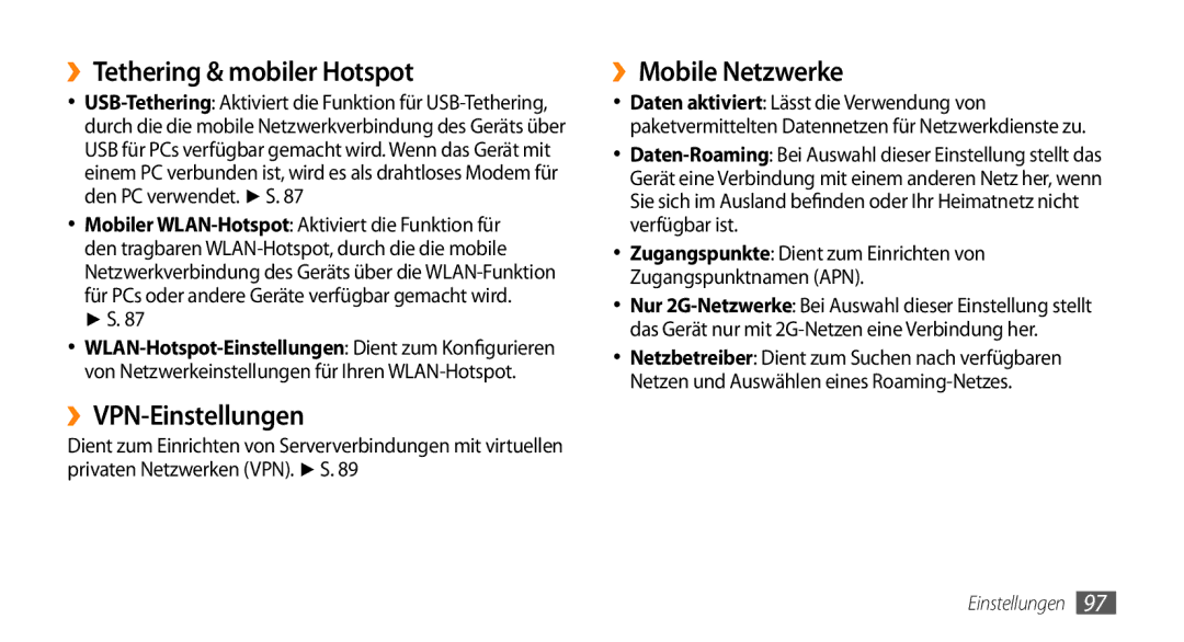 Samsung GT-I5500CWADBT, GT-I5500YKACOS manual ››Tethering & mobiler Hotspot, ››VPN-Einstellungen, ››Mobile Netzwerke 