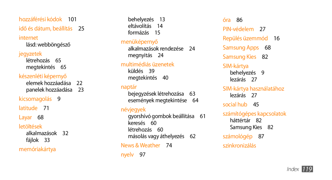 Samsung GT-I5500YKACOS, GT-I5500CWADBT, GT-I5500CWACOS manual Készenléti képernyő, Gyorshívó gombok beállítása 61 keresés  