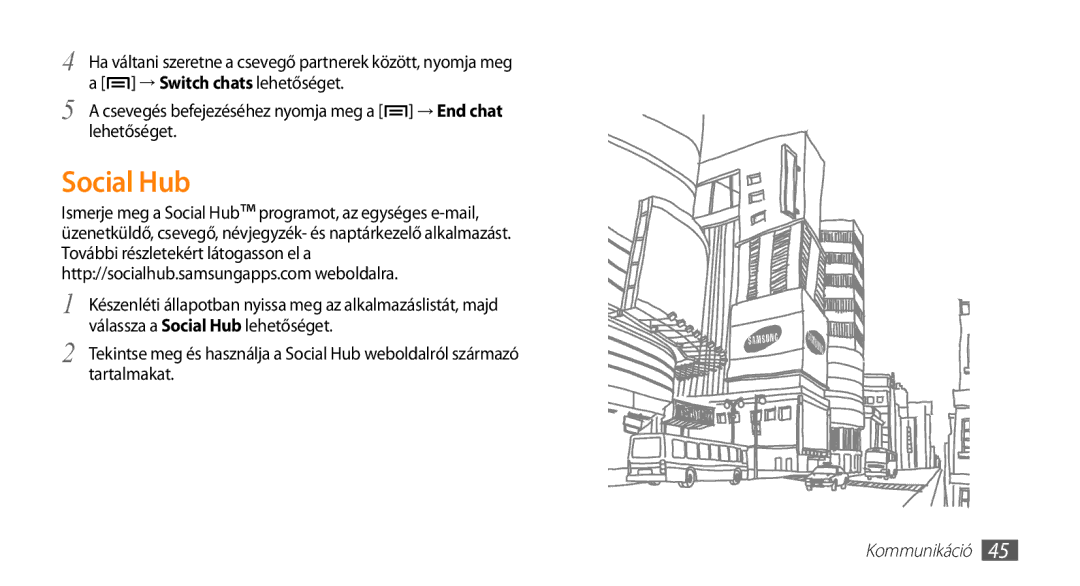 Samsung GT-I5500YKAMOB, GT-I5500YKACOS, GT-I5500CWADBT, GT-I5500CWACOS, GT-I5500YKAWIN, GT-I5500YKATPH manual Social Hub 