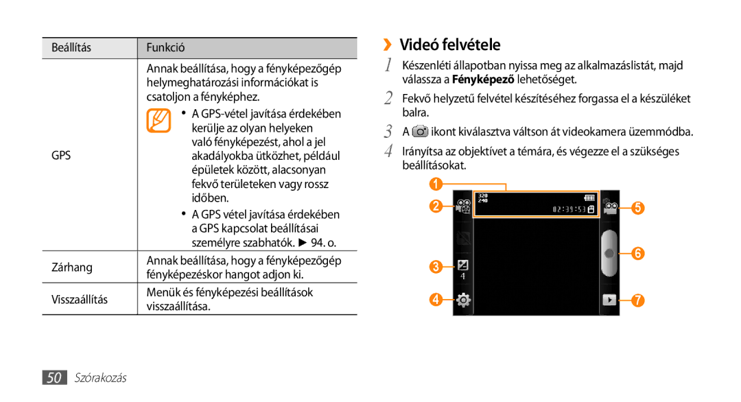 Samsung GT-I5500YKAWIN, GT-I5500YKACOS, GT-I5500CWADBT, GT-I5500CWACOS, GT-I5500YKATPH manual ››Videó felvétele, 50 Szórakozás 