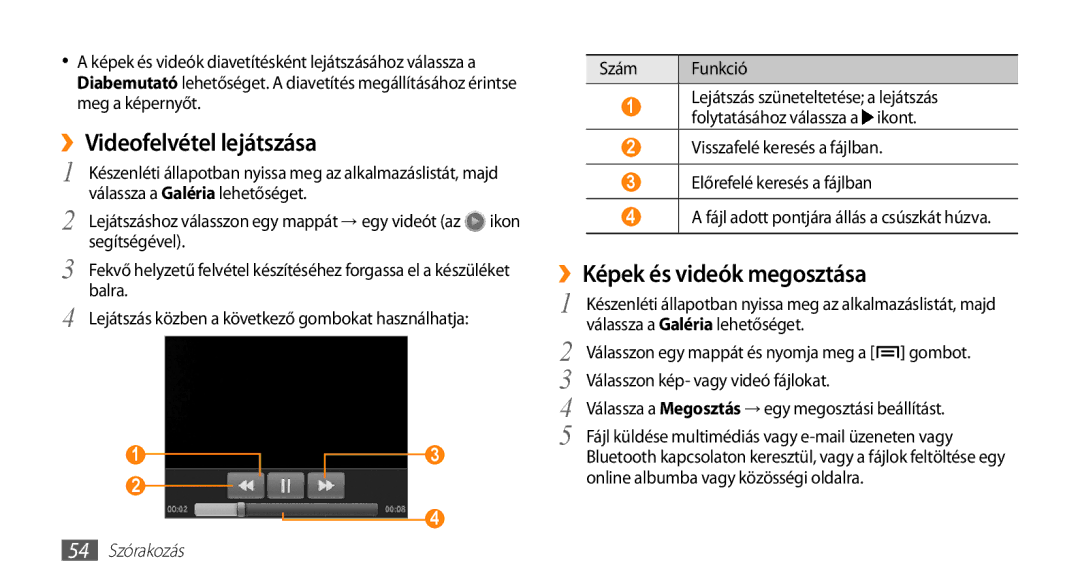 Samsung GT-I5500YKABGL, GT-I5500YKACOS manual ››Videofelvétel lejátszása, ››Képek és videók megosztása, 54 Szórakozás 