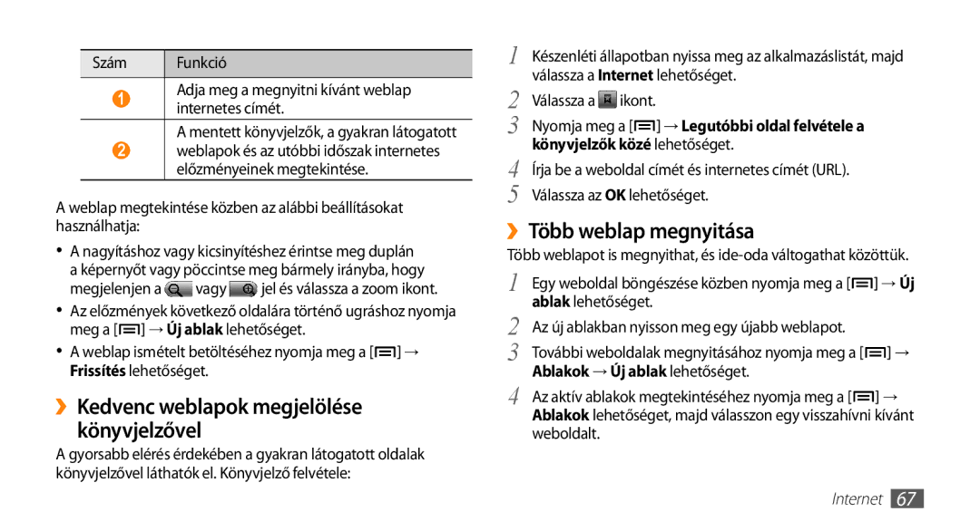 Samsung GT-I5500CWAMOT manual ››Kedvenc weblapok megjelölése könyvjelzővel, ››Több weblap megnyitása, Válassza a ikont 