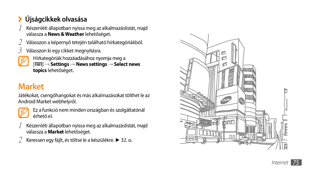 Samsung GT-I5500YKATPH, GT-I5500YKACOS manual Market, ››Újságcikkek olvasása, → Settings → News settings → Select news 