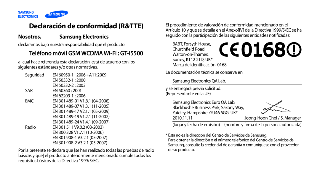 Samsung GT-I5500CWAFOP, GT-I5500YKAFOP Declaración de conformidad R&TTE, Nosotros, Teléfono móvil GSM Wcdma Wi-Fi GT-I5500 