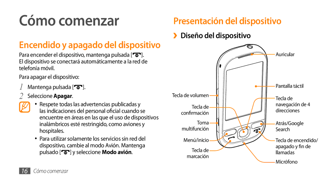 Samsung GT-I5500YKAFOP manual Cómo comenzar, Presentación del dispositivo, ››Diseño del dispositivo, Seleccione Apagar 