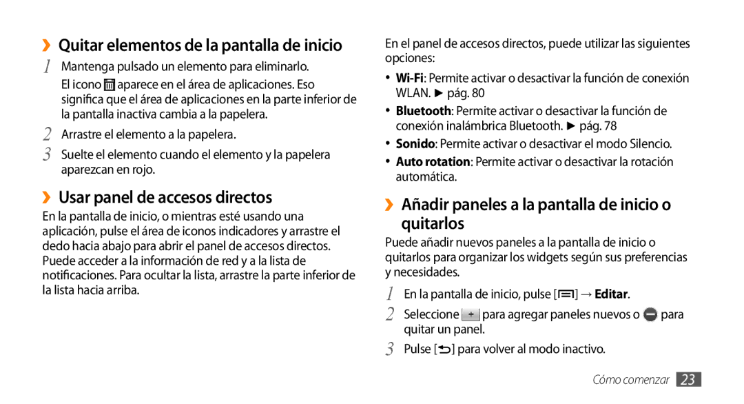 Samsung GT-I5500CWAFOP manual ››Usar panel de accesos directos, ››Añadir paneles a la pantalla de inicio o quitarlos 