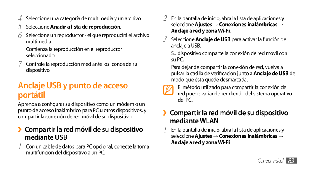 Samsung GT-I5500CWAFOP Anclaje USB y punto de acceso portátil, ››Compartir la red móvil de su dispositivo mediante USB 