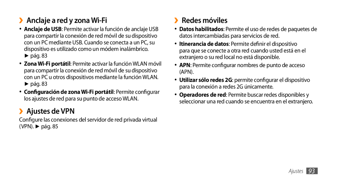 Samsung GT-I5500CWAFOP, GT-I5500YKAFOP manual ››Anclaje a red y zona Wi-Fi, ››Ajustes de VPN, ››Redes móviles 