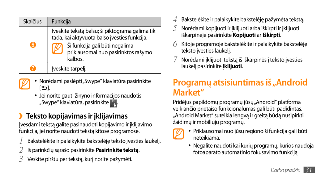Samsung GT-I5500CWASEB, GT-I5500YKASEB manual Programų atsisiuntimas iš„Android Market, ››Teksto kopijavimas ir įklijavimas 
