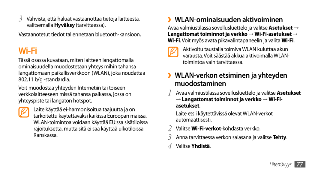 Samsung GT-I5500YKAXEE manual Wi-Fi, ››WLAN-ominaisuuden aktivoiminen, ››WLAN-verkon etsiminen ja yhteyden muodostaminen 