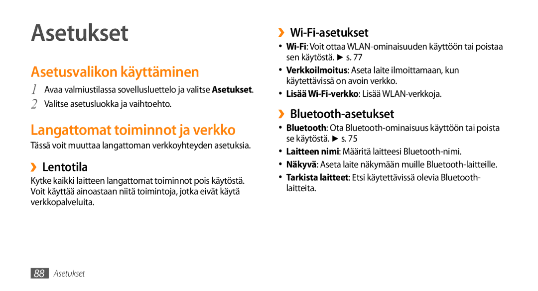 Samsung GT-I5500YKANEE, GT-I5500YKAXEE manual Asetukset, Asetusvalikon käyttäminen, Langattomat toiminnot ja verkko 