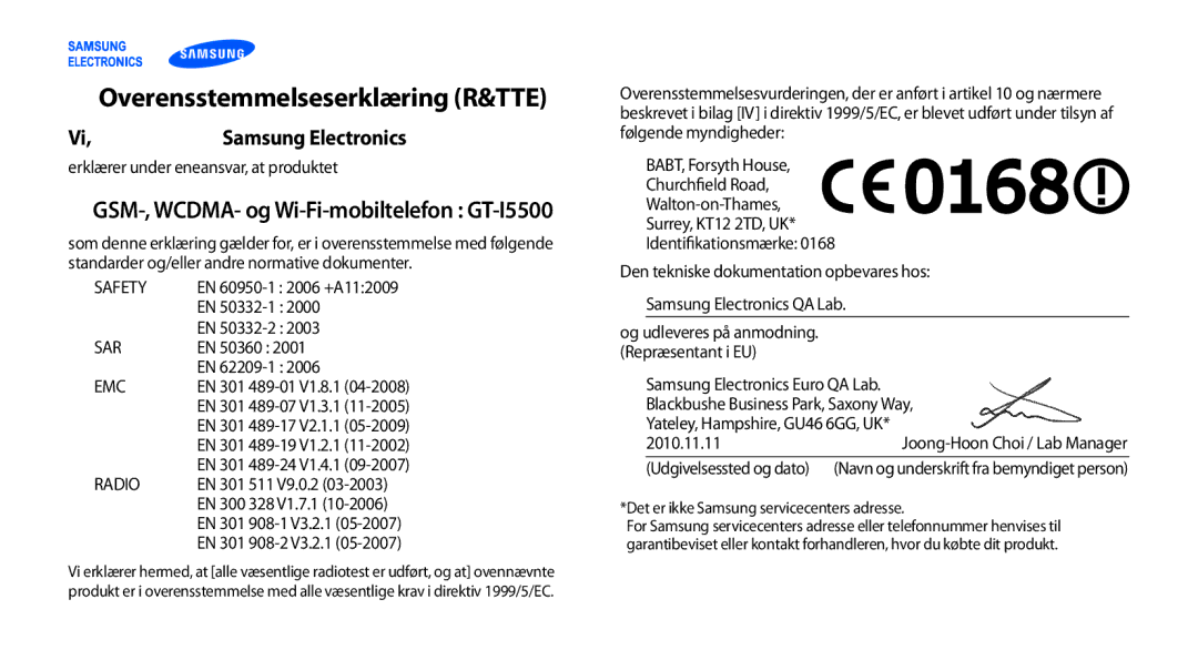 Samsung GT-I5500YKCNEE, GT-I5500YKAXEE manual Overensstemmelseserklæring R&TTE, GSM-, WCDMA- og Wi-Fi-mobiltelefon GT-I5500 